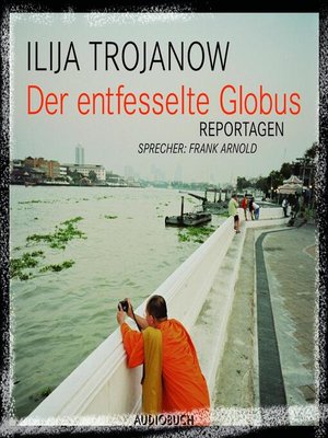 cover image of Der entfesselte Globus